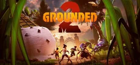 禁闭求生2 创始者版 Grounded 2封面